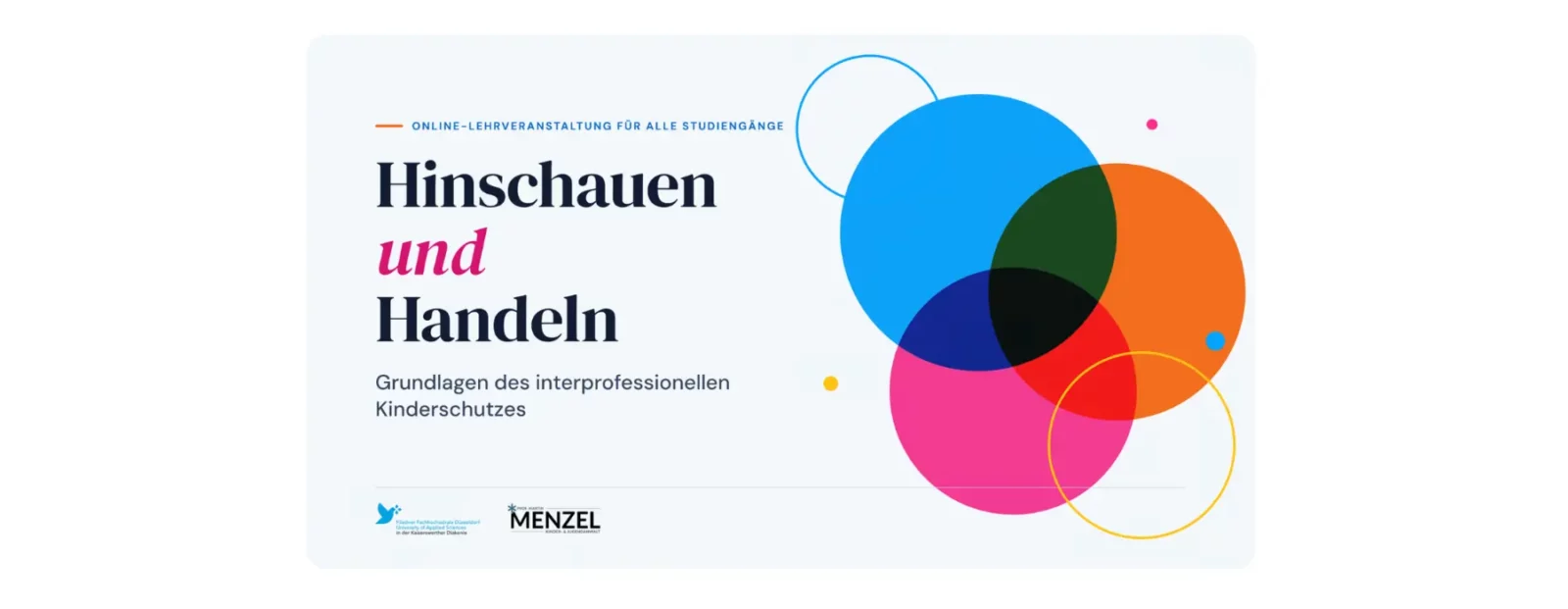 Hinschauen und Handeln - ein studiengangsübergreifendes Lernformat